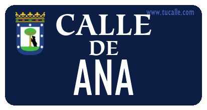 cartel_de_calle-de-Ana_en_madrid_antiguo