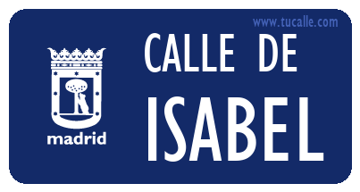 cartel_de_calle-de-Isabel_en_madrid