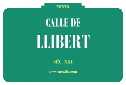 cartel_de_calle-de-Llibert_en_oporto