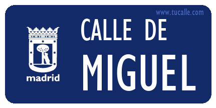 cartel_de_calle-de-MIGUEL_en_madrid