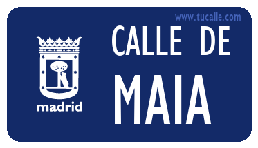 cartel_de_calle-de-Maia_en_madrid
