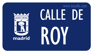 cartel_de_calle-de-Roy_en_madrid