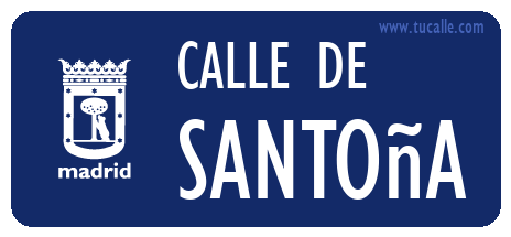 cartel_de_calle-de-Santoña_en_madrid