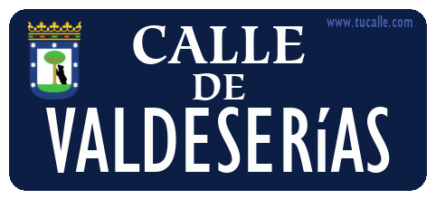 cartel_de_calle-de-Valdeserías_en_madrid_antiguo