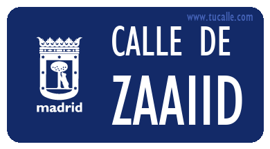 cartel_de_calle-de-Zaaiid_en_madrid