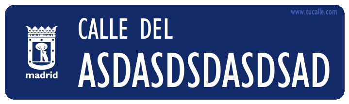 cartel_de_calle-del-ASdasdsdasdsad_en_madrid