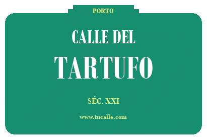 cartel_de_calle-del-Tartufo_en_oporto