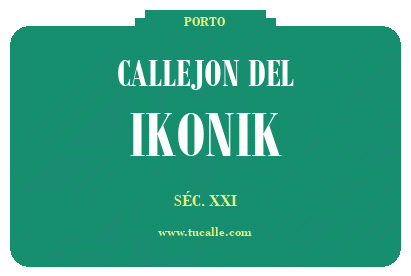 cartel_de_callejon-del-ikonik_en_oporto