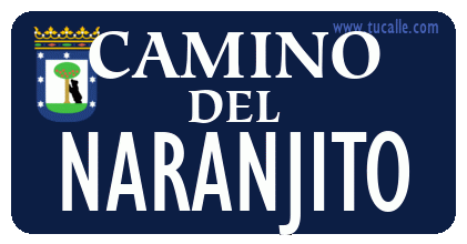 cartel_de_camino-del-Naranjito_en_madrid_antiguo