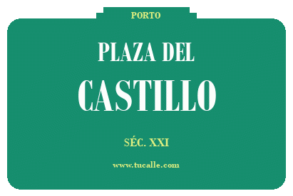 cartel_de_plaza-del-CASTILLO_en_oporto