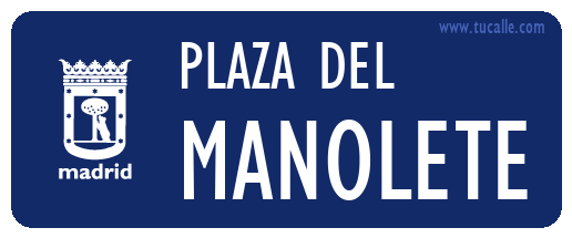 cartel_de_plaza-del-Manolete_en_madrid
