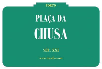 cartel_de_plaÇa-da-Chusa_en_oporto